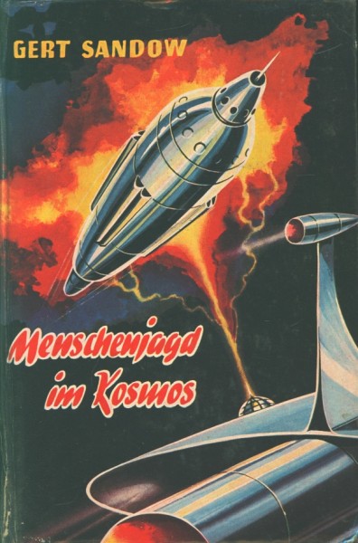 Sandow, G. Leihbuch Menschenjagd im Kosmos (Bewin)