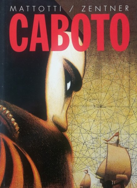 Caboto (Edition Kunst der Comics, BÜ.)