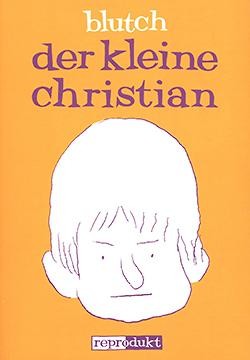 Kleine Christian (Reprodukt, Br.)