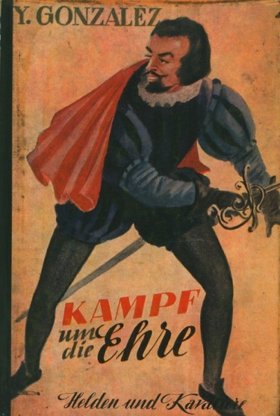 Gonzalez, Y. Leihbuch Kampf um die Ehre (Reihenbuch)
