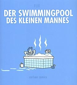 Swimmingpool des kleinen Mannes (Carlsen, Br.)