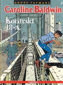 Caroline Baldwin (Comicplus, Br.) Nr. 1-16 kpl. (Z1-2)
