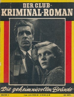 Club-Kriminal-Roman (Semrau) Geheimnisvollen Brände