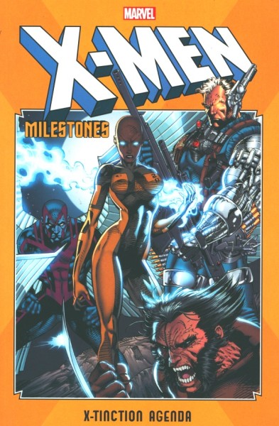 X-Men Milestones: X-Tinction Agenda (2019) SC