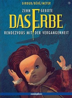 Zehn Gebote (Comicplus, Br.) Das Erbe Nr. 1-5