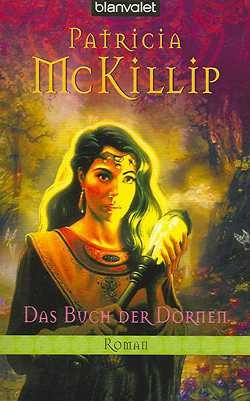 McKillip, P.: Das Buch der Dornen