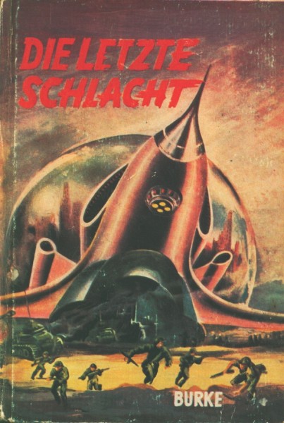 Burke, Jonathan Leihbuch Letzte Schlacht (Bewin)