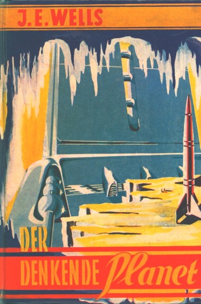 Wells, J.E. Leihbuch Denkende Planet (Hönne)