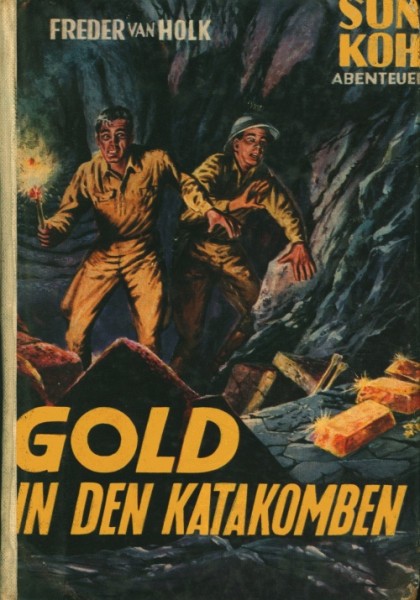 Sun Koh Leihbuch Gold in den Katakomben (Borgsmüller)