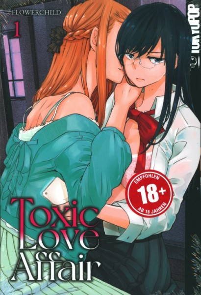 Toxic Love Affair (Tokyopop, Tb.) Nr. 1-4 kpl. (Z1)