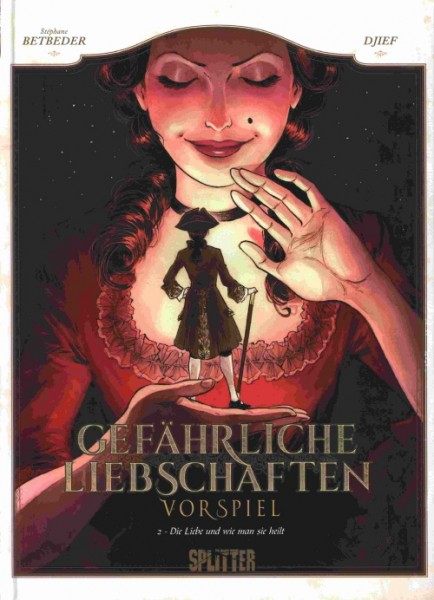 Gefährliche Liebschaften - Vorspiel (Splitter, B.) Nr. 2,3
