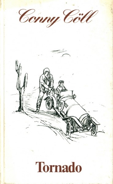 Conny Cöll Leihbuch ND Tornado (Kölbl) Nachdruck