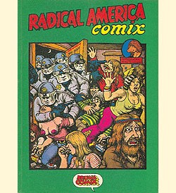 Radical America Comix (Melzer, Br.) 2. Auflage