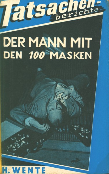 Wente, H. Leihbuch Mann mit den 100 Masken (Heros)