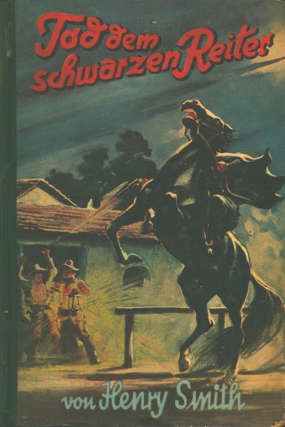Smith, Henry Leihbuch Tod dem schwarzen Reiter (Hönne)