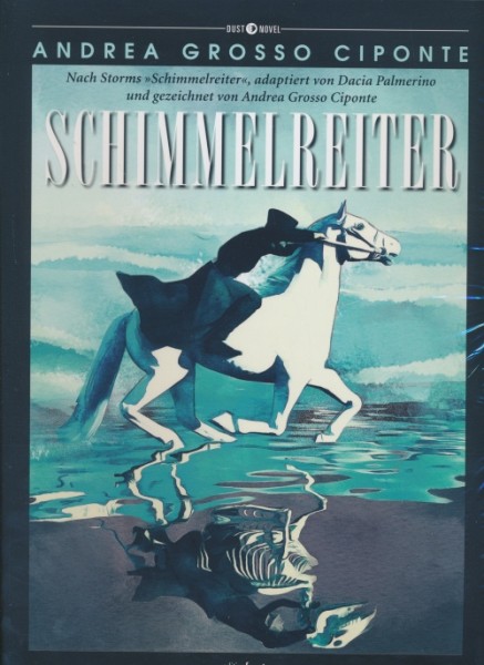 Dust Novel (Edition Faust, B.) Nr. 5 Schimmelreiter