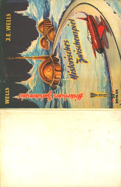 Wells, J.E. Leihbuch SU Historisches Zwischenspiel (Bewin) nur Schutzumschlag