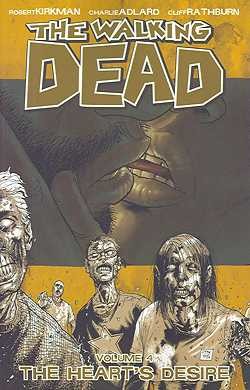 US: Walking Dead Vol.04: The Heart's Desire