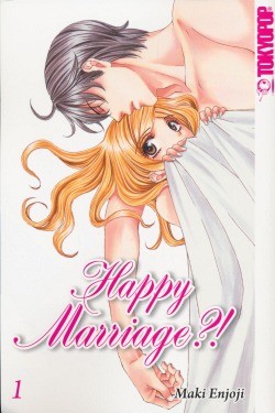 Happy Marriage?! (Tokyopop, Tb.) Sammelband Nr. 1-5
