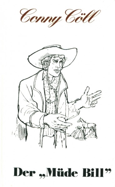 Conny Cöll Leihbuch ND Müde Bill (Kölbl) Nachdruck