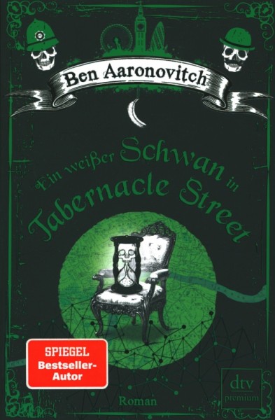 Aaronovitch, B.: Die Flüsse von London 8 - Ein weißer Schwan in Tabernacle Street