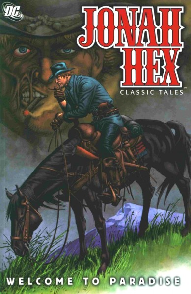 Jonah Hex: Welcome To Paradise (2010) SC