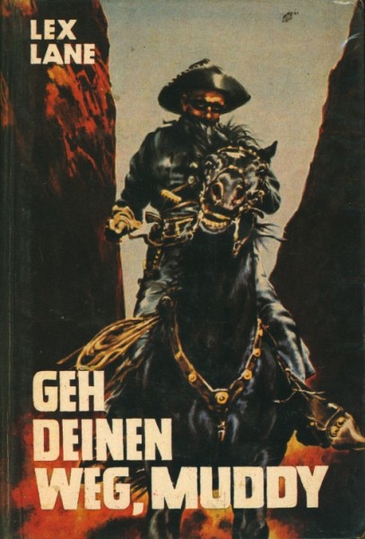 Lane, Lex Leihbuch Geh deinen Weg, Muddy (Feldmann)