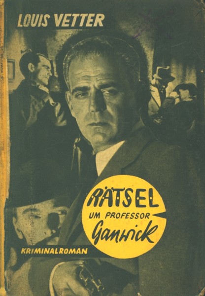 Vetter, Louis Leihbuch Rätsel um Professor Ganwick (Dörner)