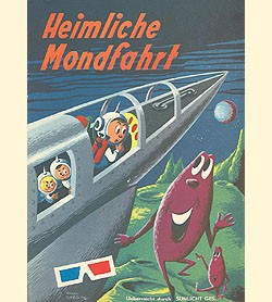 Heimliche Mondfahrt (Sunlicht, Gb.) mit 3D-Brille