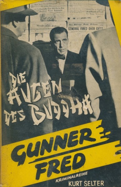 Gunner Fred Leihbuch Augen des Buddha (Helios)