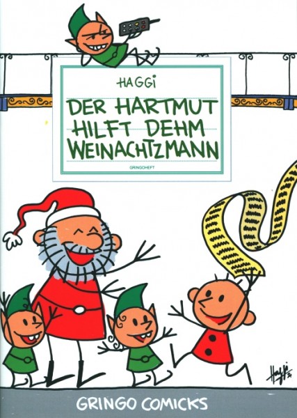 Der Hartmut 06: Der Hartmut hilft dehm Weinachtzmann