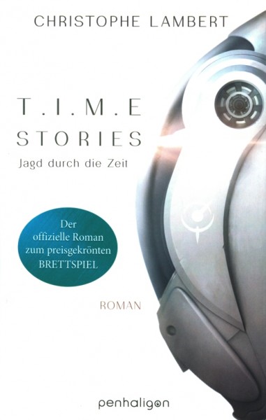 Lambert, C.: T.I.M.E Stories - Jagd durch die Zeit