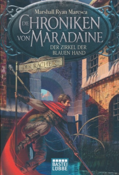 Maresca, M. R.: Die Chroniken von Maradaine 1