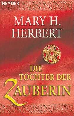 Herbert, M.: Die Tochter der Zauberin