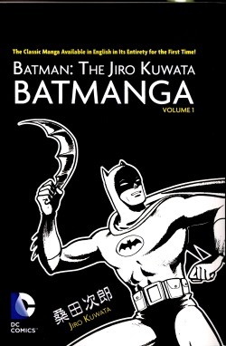 Batman The Jiro Kuwata Batmanga Vol.1 SC
