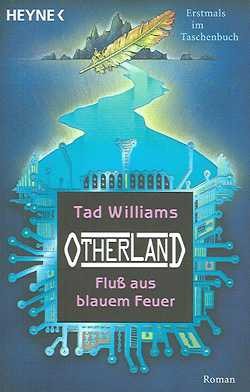 Williams, T.: Otherland 2 - Fluß aus blauem Feuer