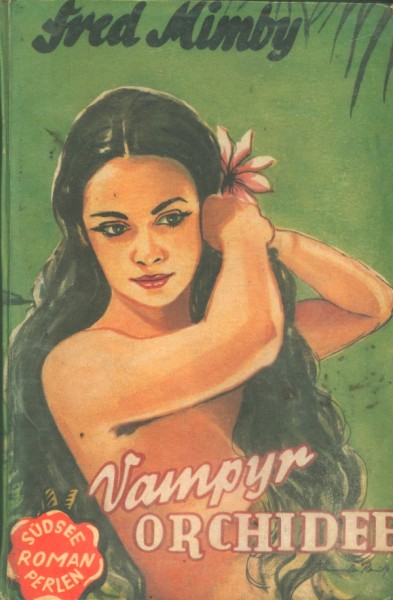 Südsee Roman Perlen Leihbuch Vampyr Orchidee (Skorpion)