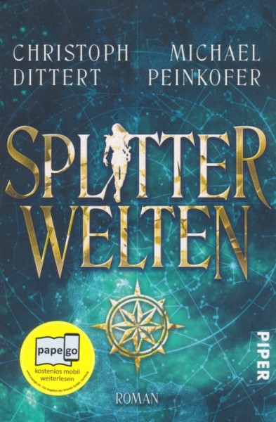 Peinkofer, M. / Dittert, C.: Splitterwelten