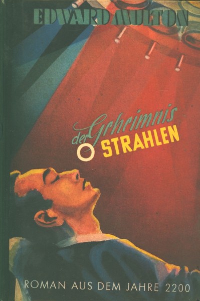 Romane aus dem Jahre 2200 LB Geheimnis der O-Strahlen (Reihenbuch) Leihbuch Multon, Edward