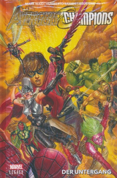 Marvel Legacy Paperback: Avengers/Champions (Panini, B.) Der Untergang