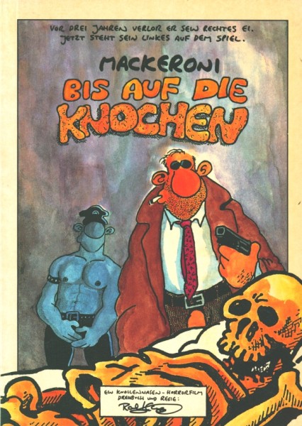 Bis auf die Knochen (Edition Kunst der Comics,Br.)