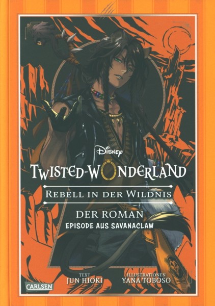 Twisted Wonderland – Roman: Rebell in der Wildnis