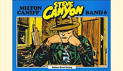 Steve Canyon (Feest, BrQ.) Nr. 1-6 kpl. (Z0-2)