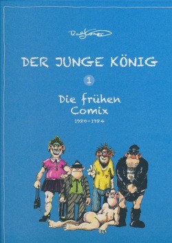 Junge König (Männerschwarm, B.) Nr. 1 Die frühen Comix - 1980-1984