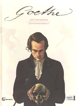 Goethe (Ehapa, B.) Gesamtausgabe Zum Sehen geboren / Zum Schauen bestellt
