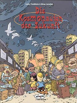 Kosmonauten der Zukunft (Ehapa/Finix, Br.) Nr. 1-3 kpl. (Z1)