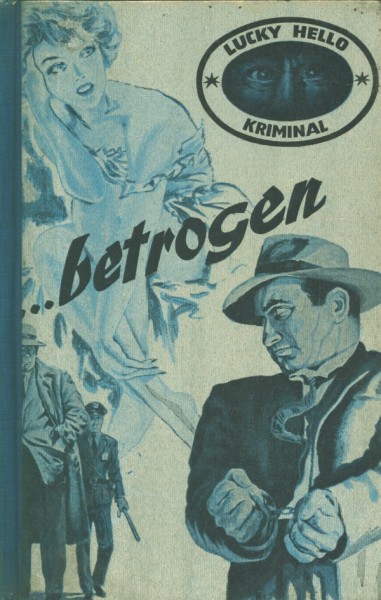 Lucky Hello Leihbuch ...betrogen (Bethke)