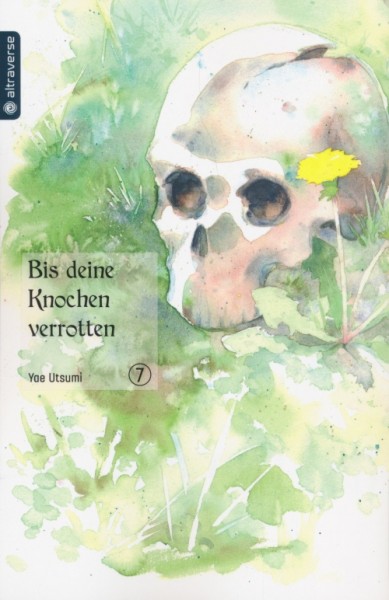 Bis deine Knochen verrotten 7