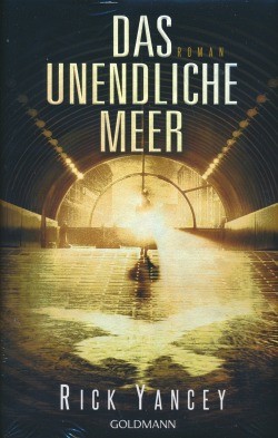 Yancey, R.: Die fünfte Welle 2 - Das unendliche Meer