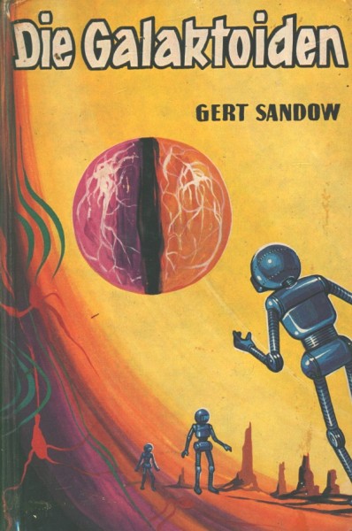 Sandow, G. Leihbuch Galaktoiden (Bewin)